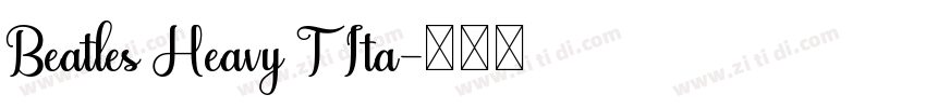 Beatles Heavy T Ita字体转换